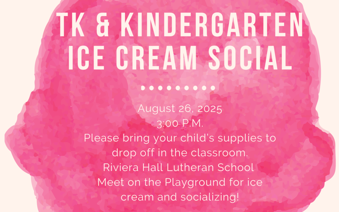 TK and Kindergarten Ice Cream Social